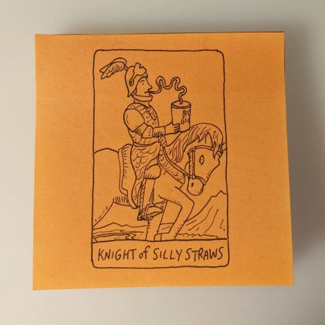 The Knight of Silly Straws
